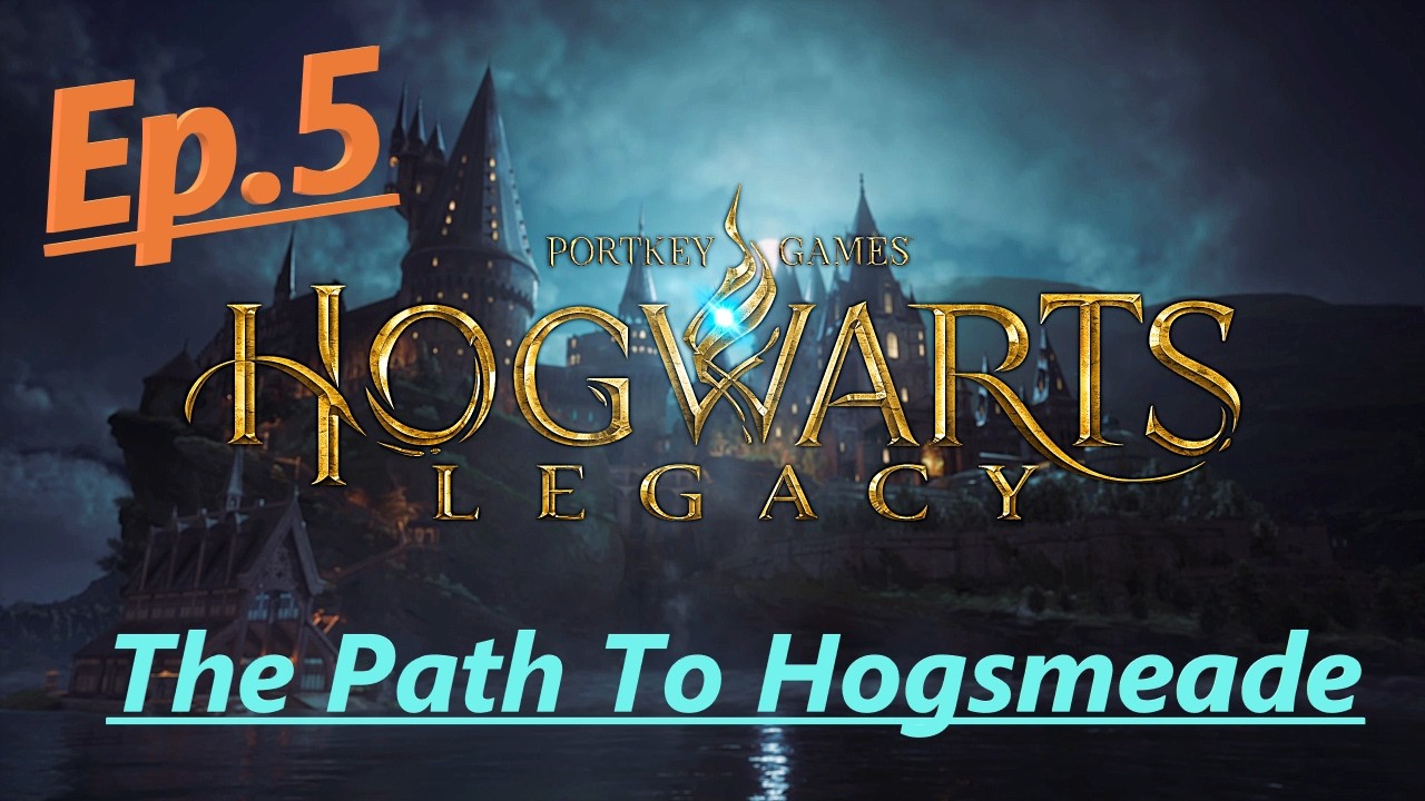 Let's Play Hogwarts Legacy Ep.5 