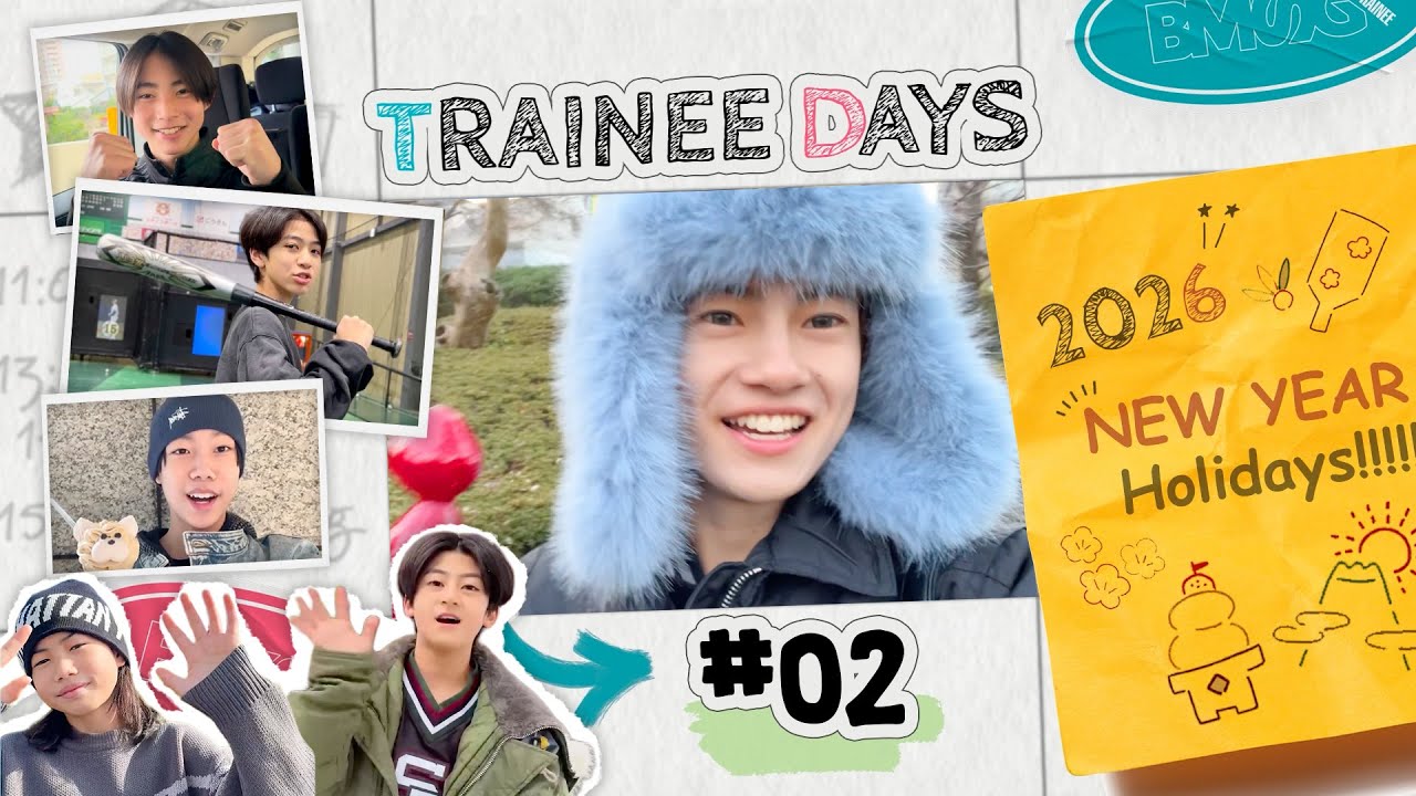 【TRAINEE DAYS】#02