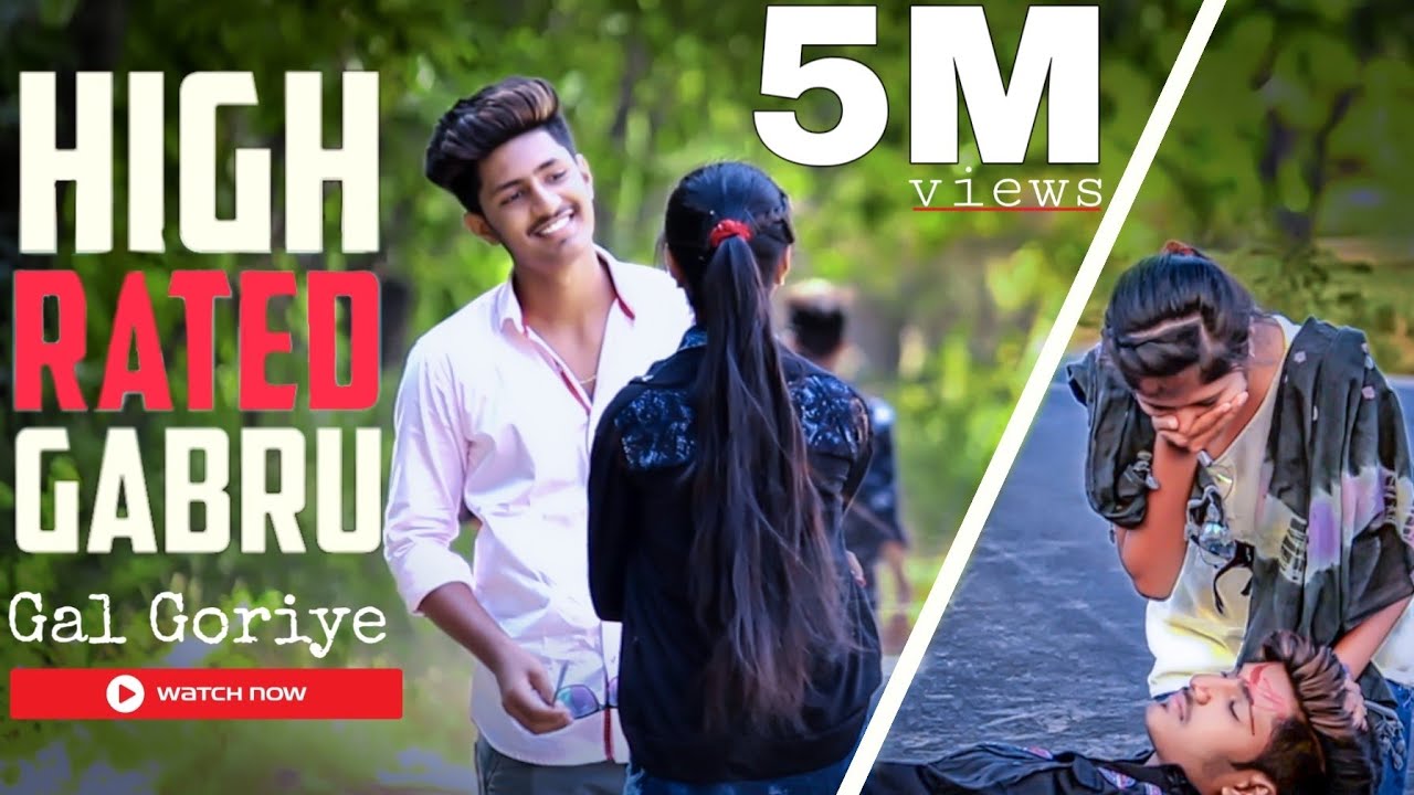 High Rated Gabru - Gal Goriye | Guru Randhawa | Cute Love Story | Kumar |Hindi Song 2019