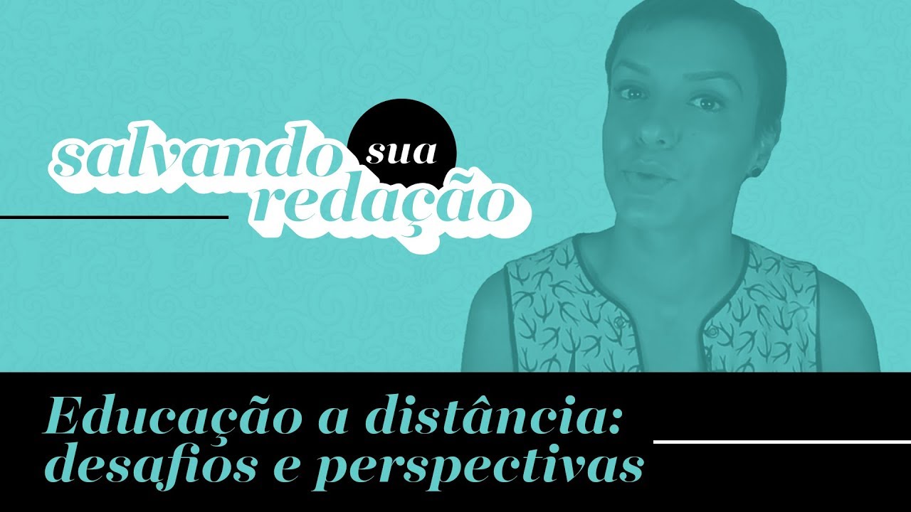 Educação a distância no Brasil - Tema quente Enem 2018