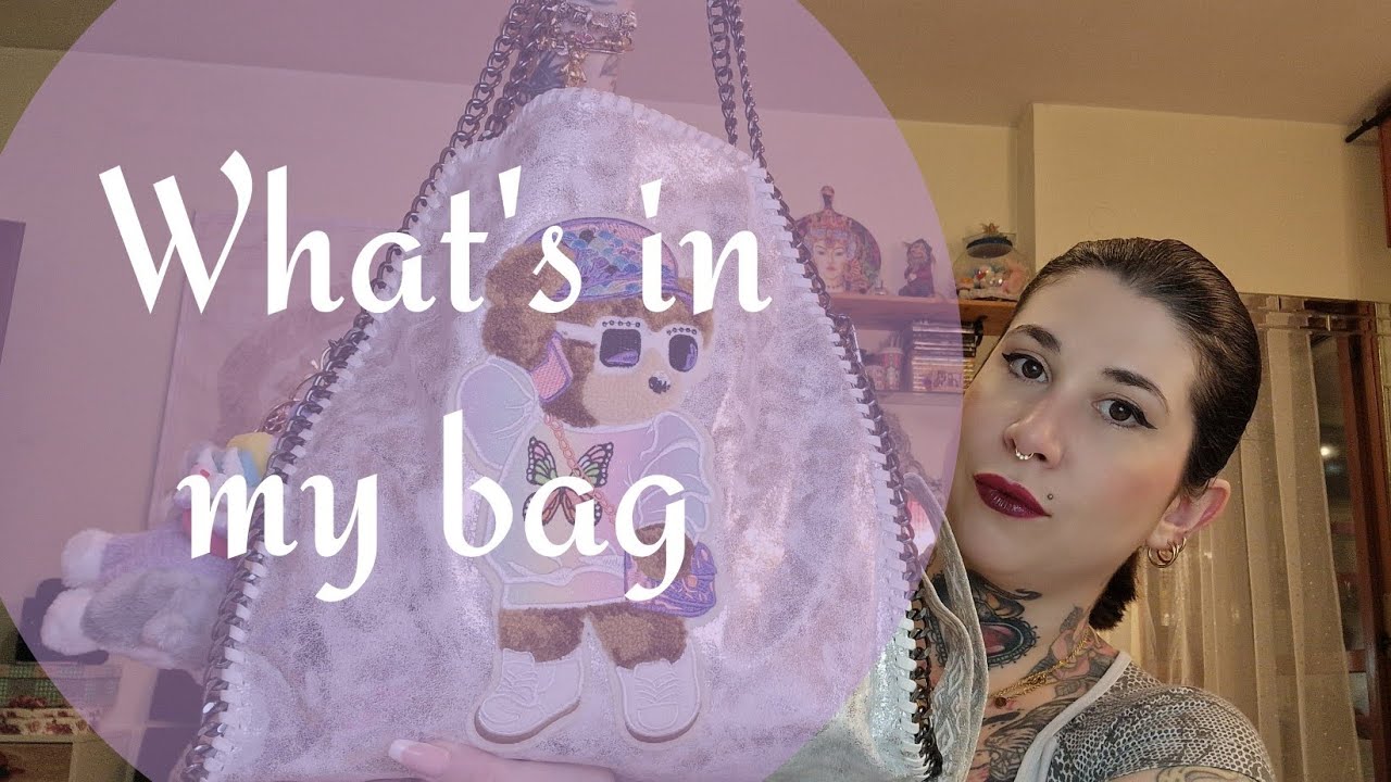 What's in my bag - cosa c'è nella mia borsa - versione 