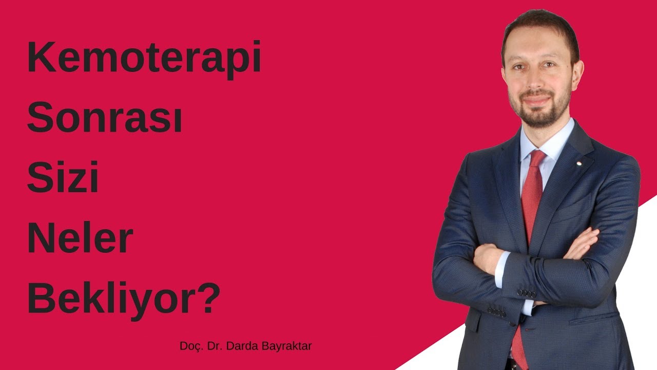 Kemoterapi sonrası sizi ne bekliyor?