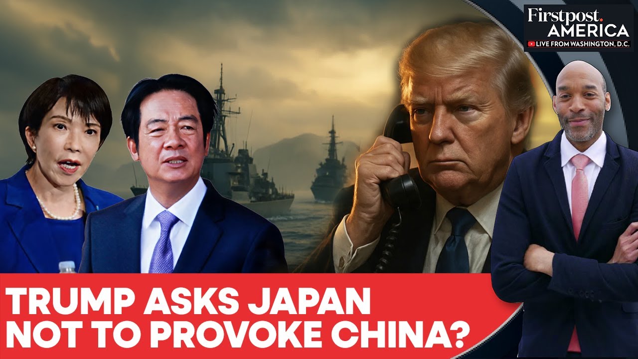 Трамп советует Такаити не провоцировать Китай из-за Тайваня | Firstpost America | N18G