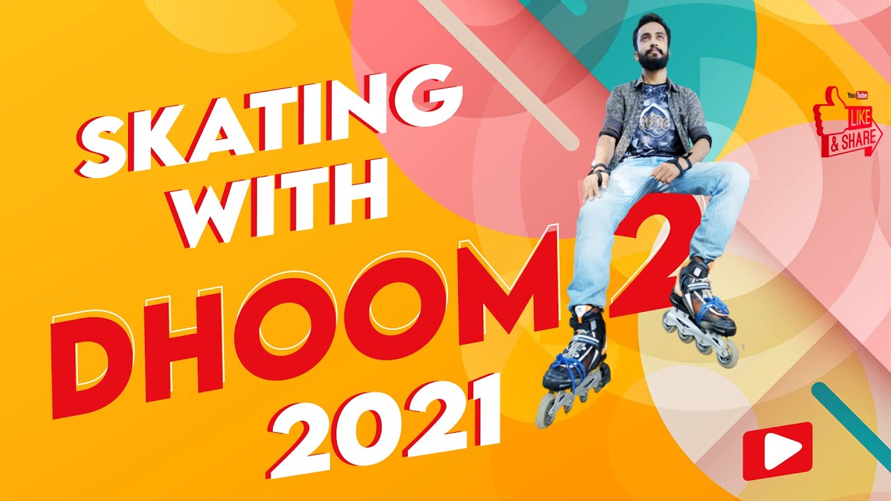 Skating With Dhoom 2 2021(HHD08)