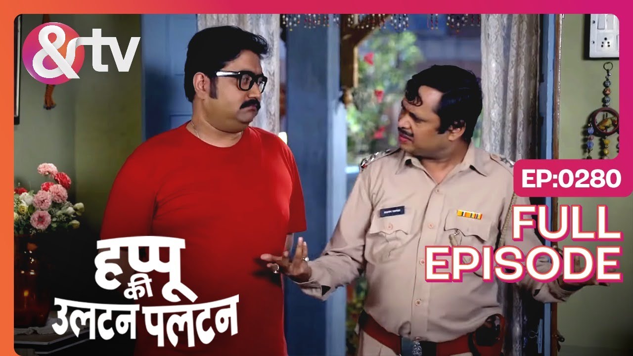 हप्पू को Talaak देना है ?-Happu Ki Ultan Paltan -Full ep 280 - 29 Jan 24-Daroga Happu- 