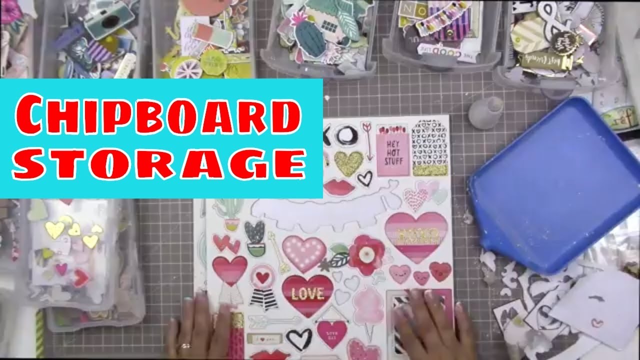 Storing Chipboard (Scrappy Organisation!)
