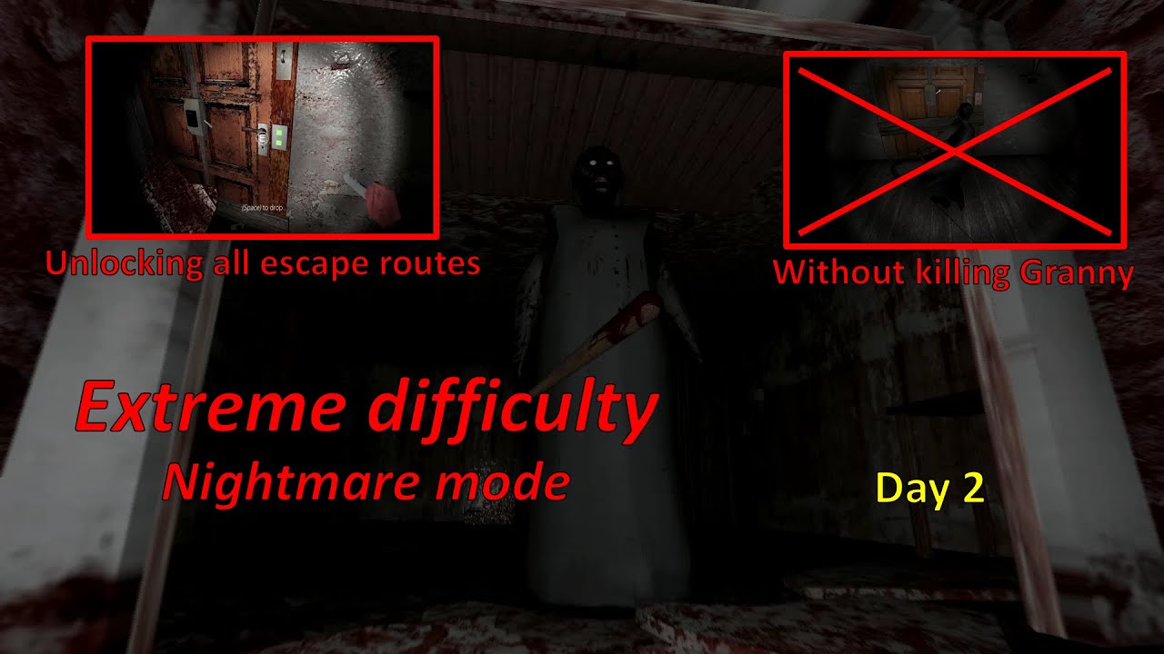Granny PC-extreme, all escape routes-no hurt Granny/estrema, tutte le vie di fuga-no uccidere Granny