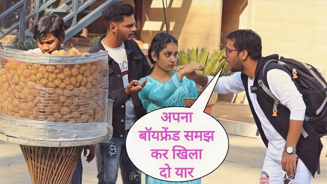 Apna Boyfriend Samajh Kar Golgappa Khila Do Yaar Prank On Cute Couple By Basant Jangra With Twist