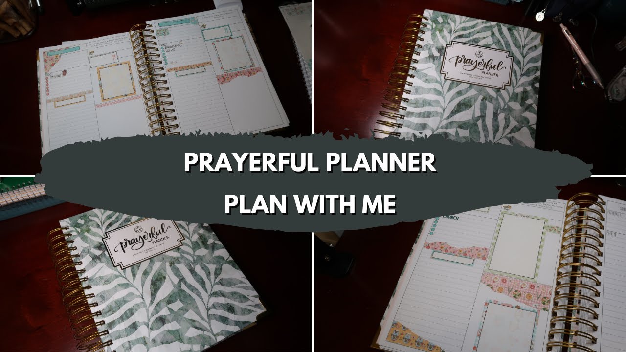 Prayerful Planner January 19th Though 26th Through February 1st Plan With Me