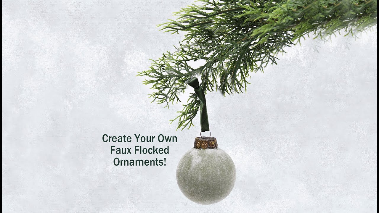 How To Create A Flocked Ornament