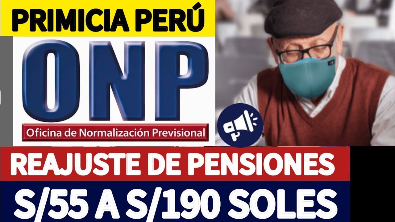 *ULTIMO MINUTO ONP* REAJUSTE DE PENSIONES PARA LOS PENSIONISTAS MAYO 2026