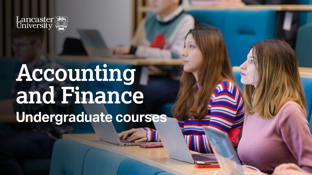 Accounting and Finance at Lancaster University