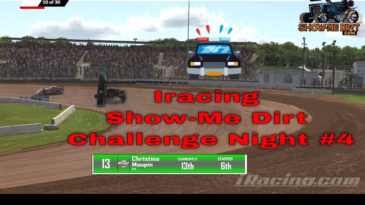 iRacing Dirt Show-Me Dirt Challenge Night #4 Hosted By Show-MeDirt.com