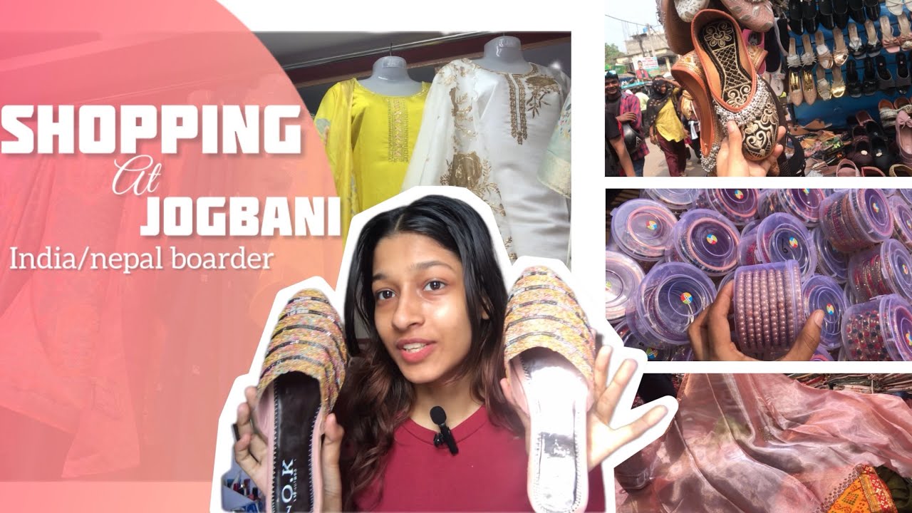 “ Jogbani Shopping Haul + Beginner Tips // Watch This Video Before You Go ! “