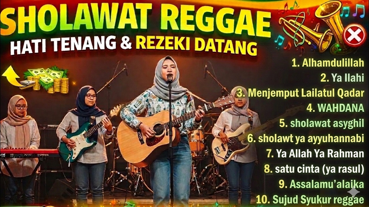 REGGAE SHOLAWAT ✨ Versi Reggae Santai Bikin Hati Tenang & Adem