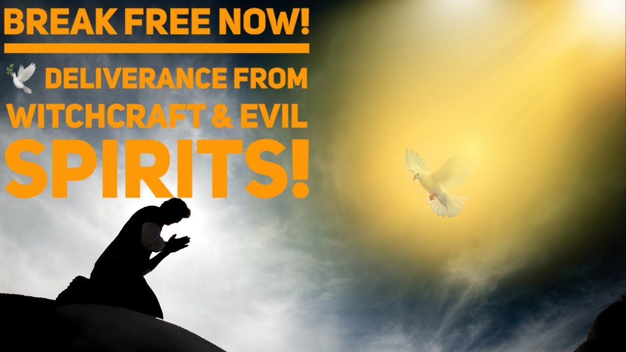 Break Free from Witchcraft & Evil Spirits | Powerful Deliverance Prayer