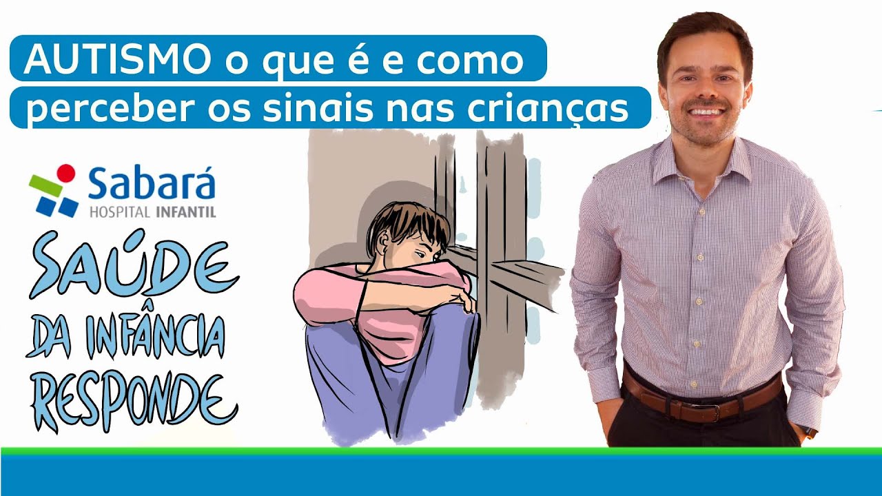 Autismo: o que é e como perceber os sinais nas crianças  | Saúde da Infância Responde ep. 08