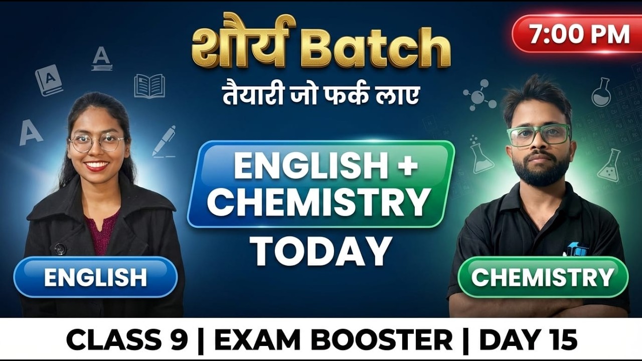 Class 9 Exam Booster 🔥 Day 15 | English + Chemistry LIVE | 7:00 PM