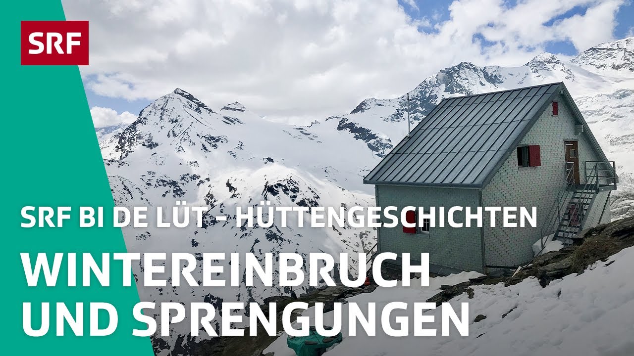 Wintereinbruch und Sprengungen | Hüttengeschichten 2020 (5/5) – SRF bi de Lüt | SRF