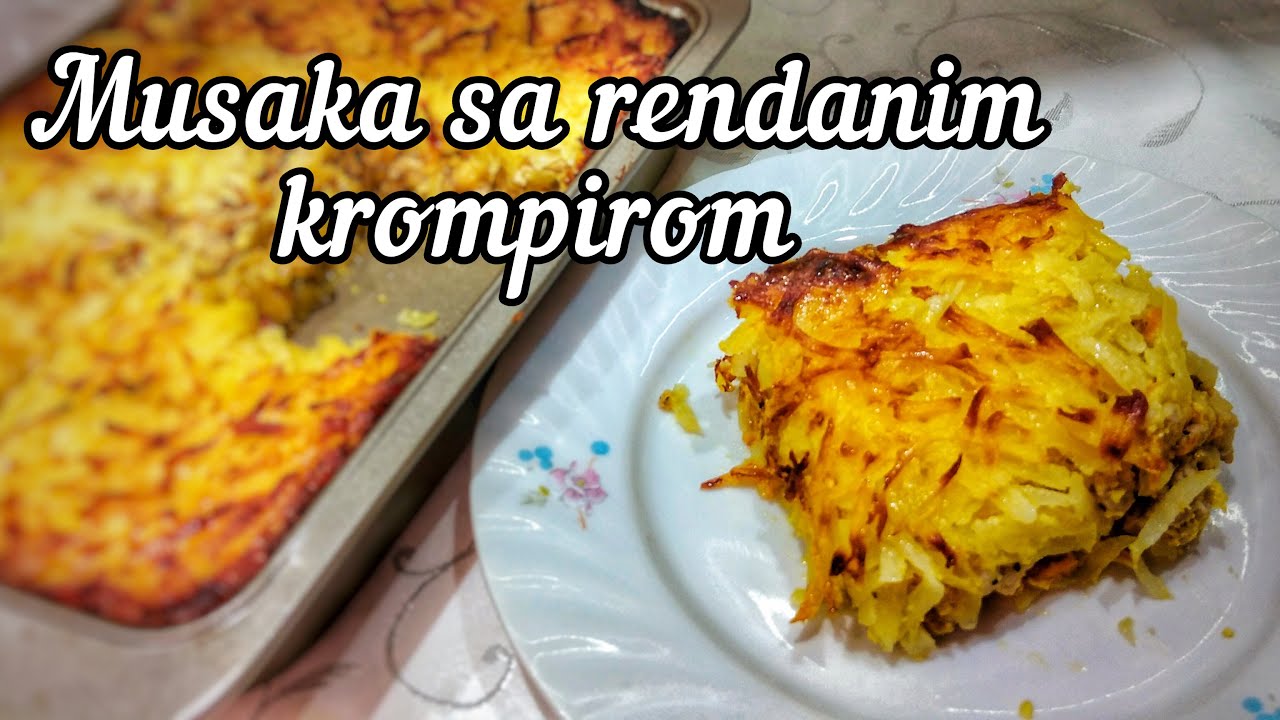 Musaka sa rendanim krompirom - ručak prste da poližeš