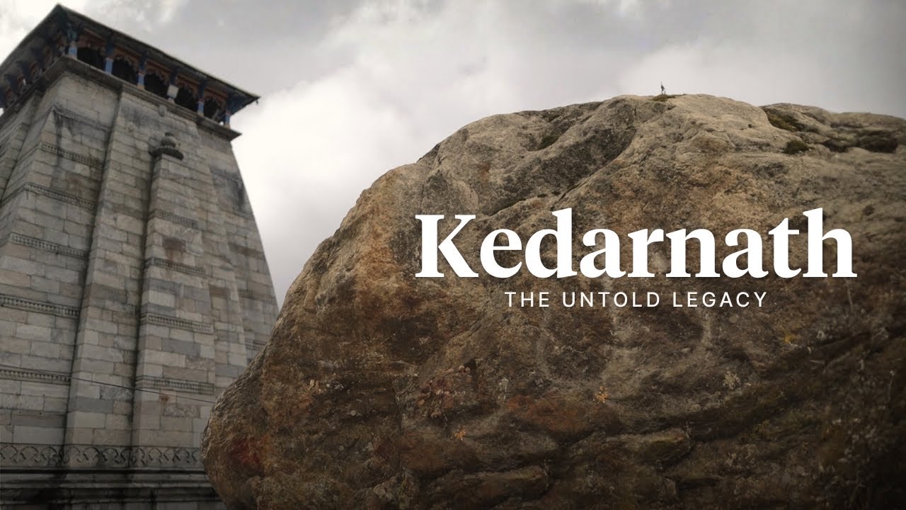 Kedarnath Temple: History, Legends, and Spiritual Significance