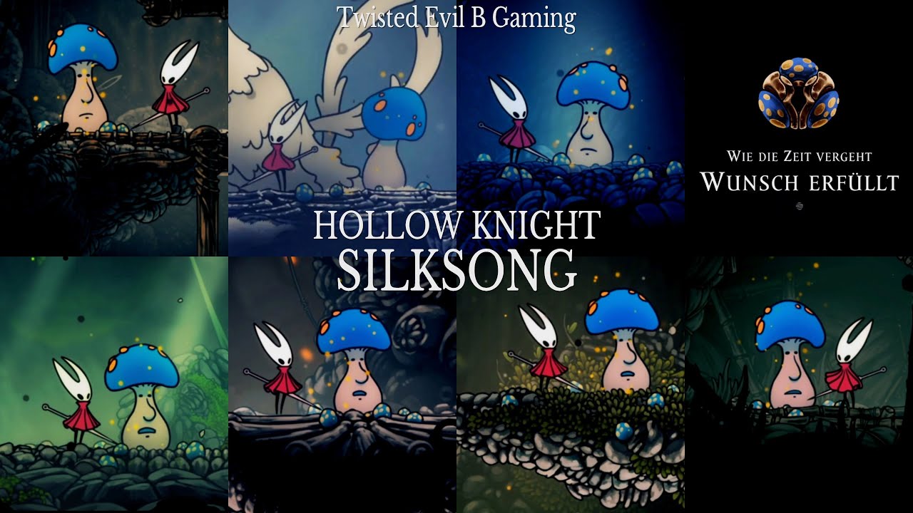 HOLLOW KNIGHT SILKSONG - HERR PILZ FINDEN - WIE DIE ZEIT VERGEHT WUNSCH ERFÜLLT  - AKT 3 [DE/GER]