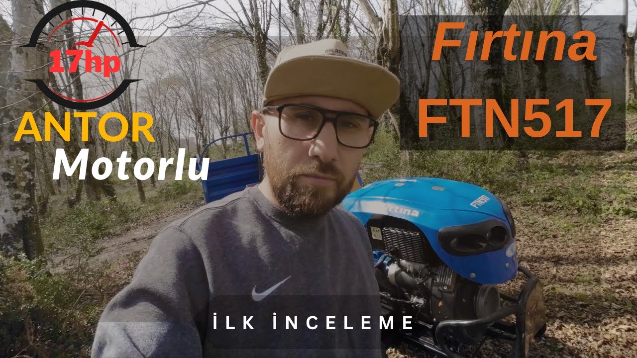 Fırtına FTN517 17hp PATPAT İncelemesi