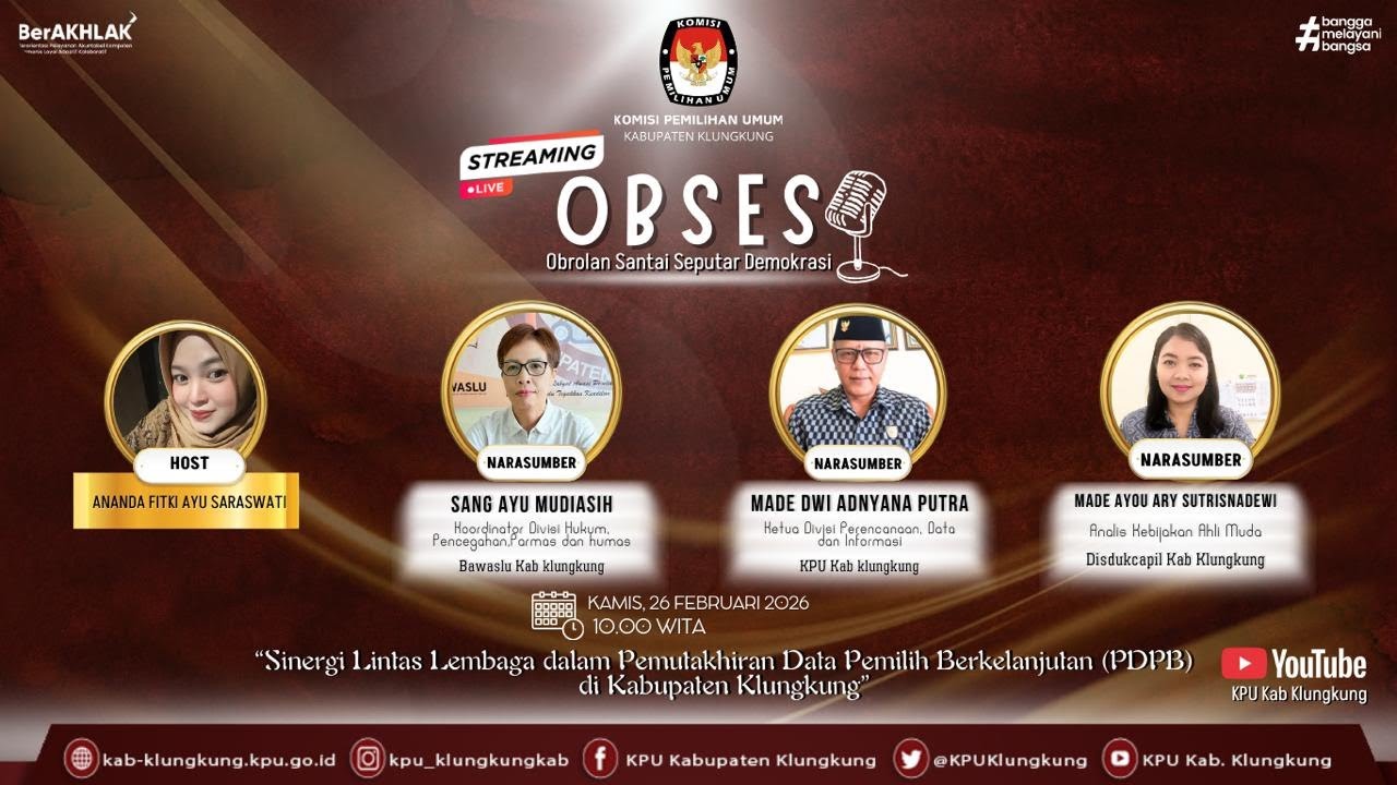 LIVE STREAMING: PODCAST KPU KLUNGKUNG |SINERGI LINTAS LEMBAGA DALAM PDPB