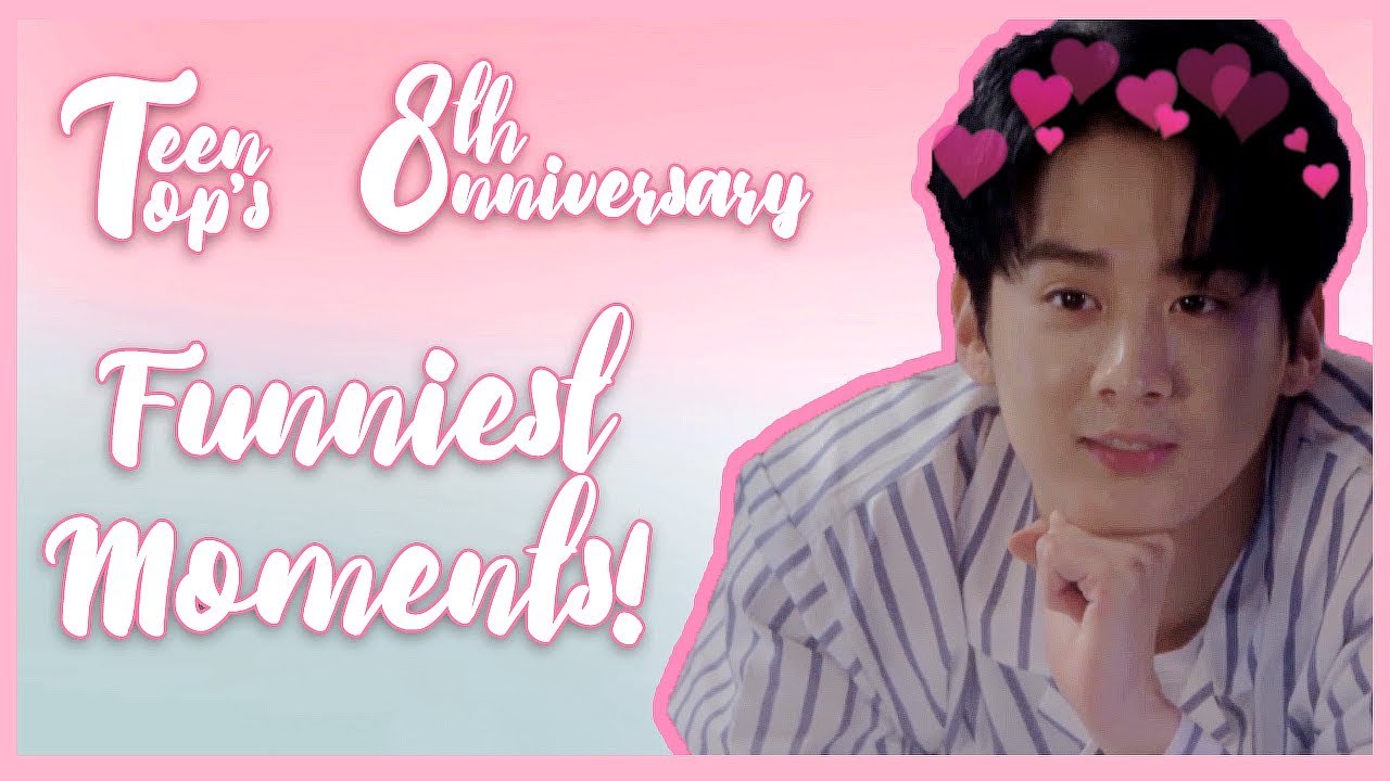 180710 teen top 틴탑 | funniest moments!