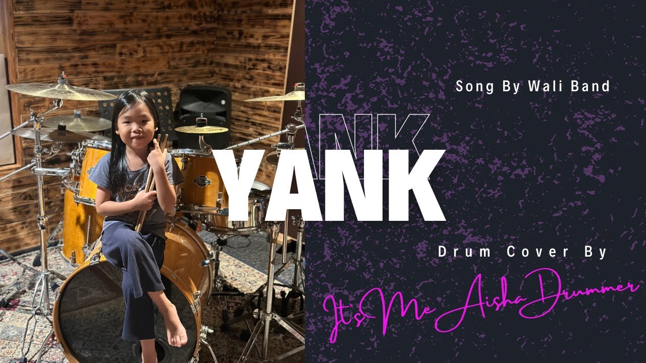 Yank by Wali Band | Drum Cover by Aisha Sarah | SK Taman Muda Teacher’s Day Celebration | 3/3