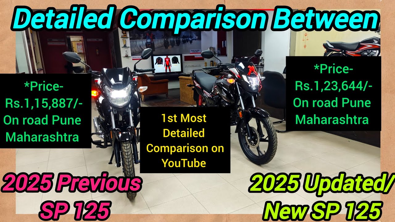 Most Comprehensive Detailed Comparison Between Previous & New SP 125 🔥