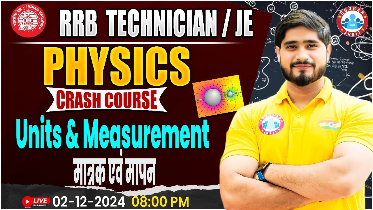 RRB Technician Science | Units & Measurements | RRB JE | Physics For Railway Exams by Dharmendra Sir