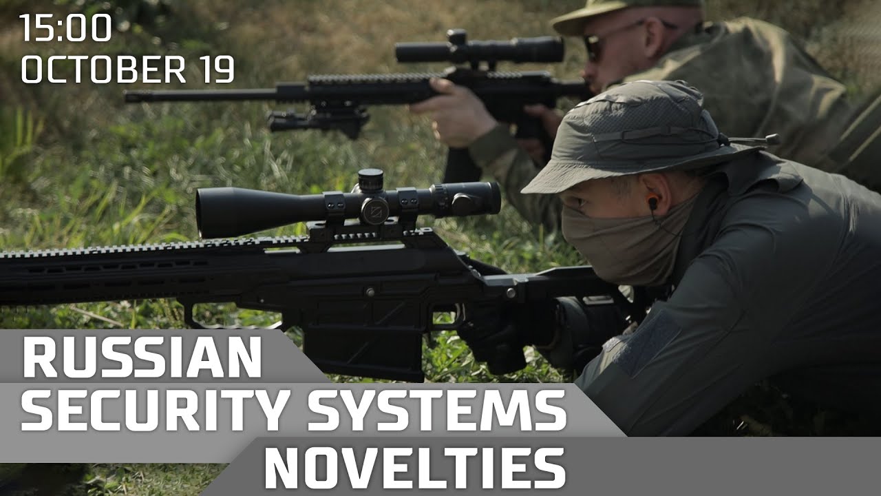 Russian Security Systems Novelties