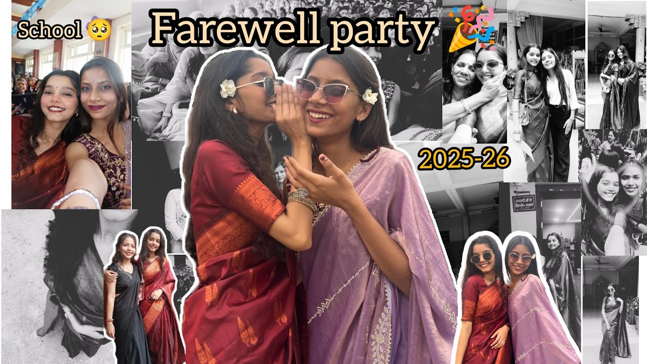 Farewell party 🥳 2025-26 ||akshita prajapat||🧋✌️😎