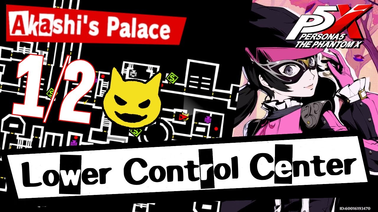 P5X Every yellow boss at the Lower Control Center of Akashi's Palace (1/2)