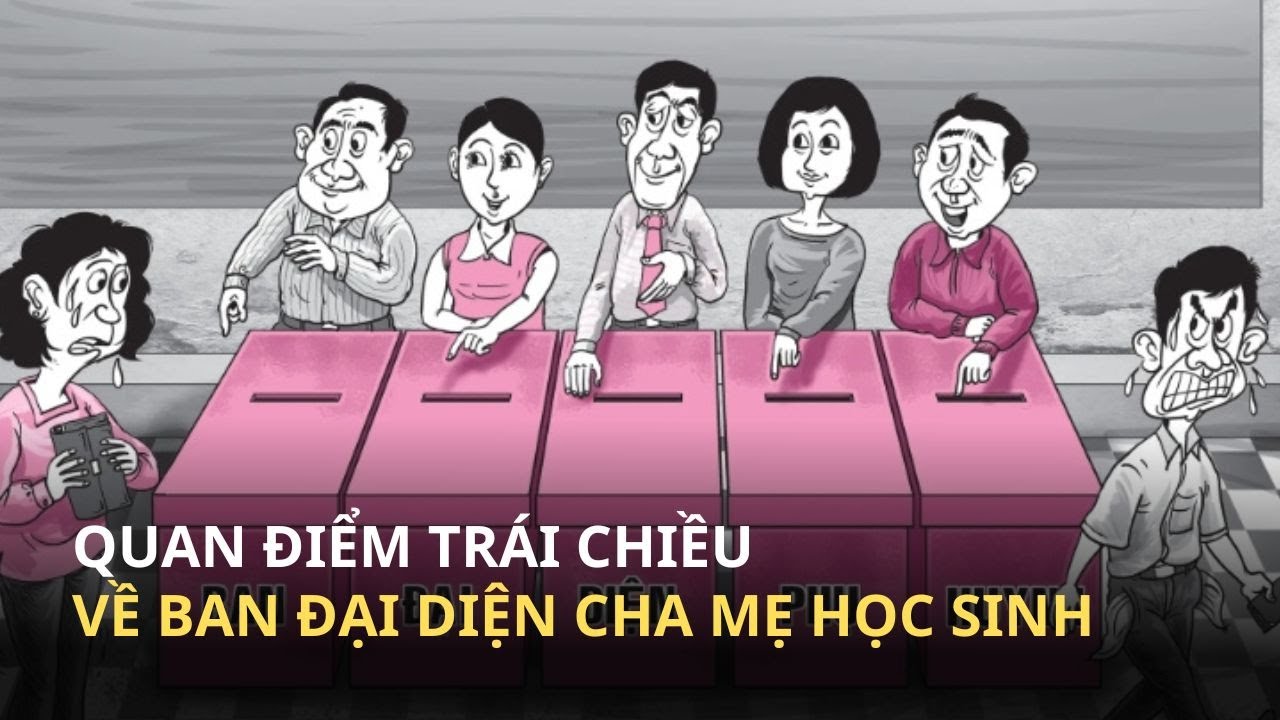 Lạm thu quỹ lớp: Phụ huynh yêu cầu giải tán Ban đại diện cha mẹ học sinh, nhà trường phản đối