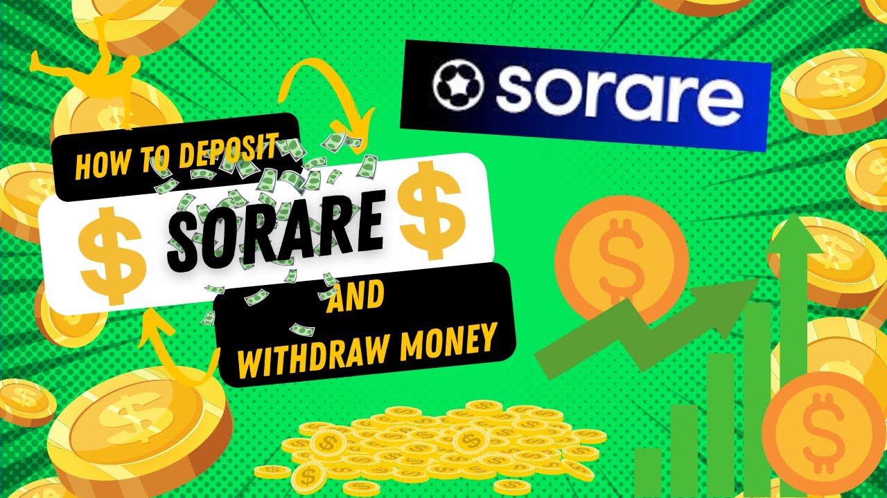 How to Deposit and Withdraw Money on Sorare - Ep 4