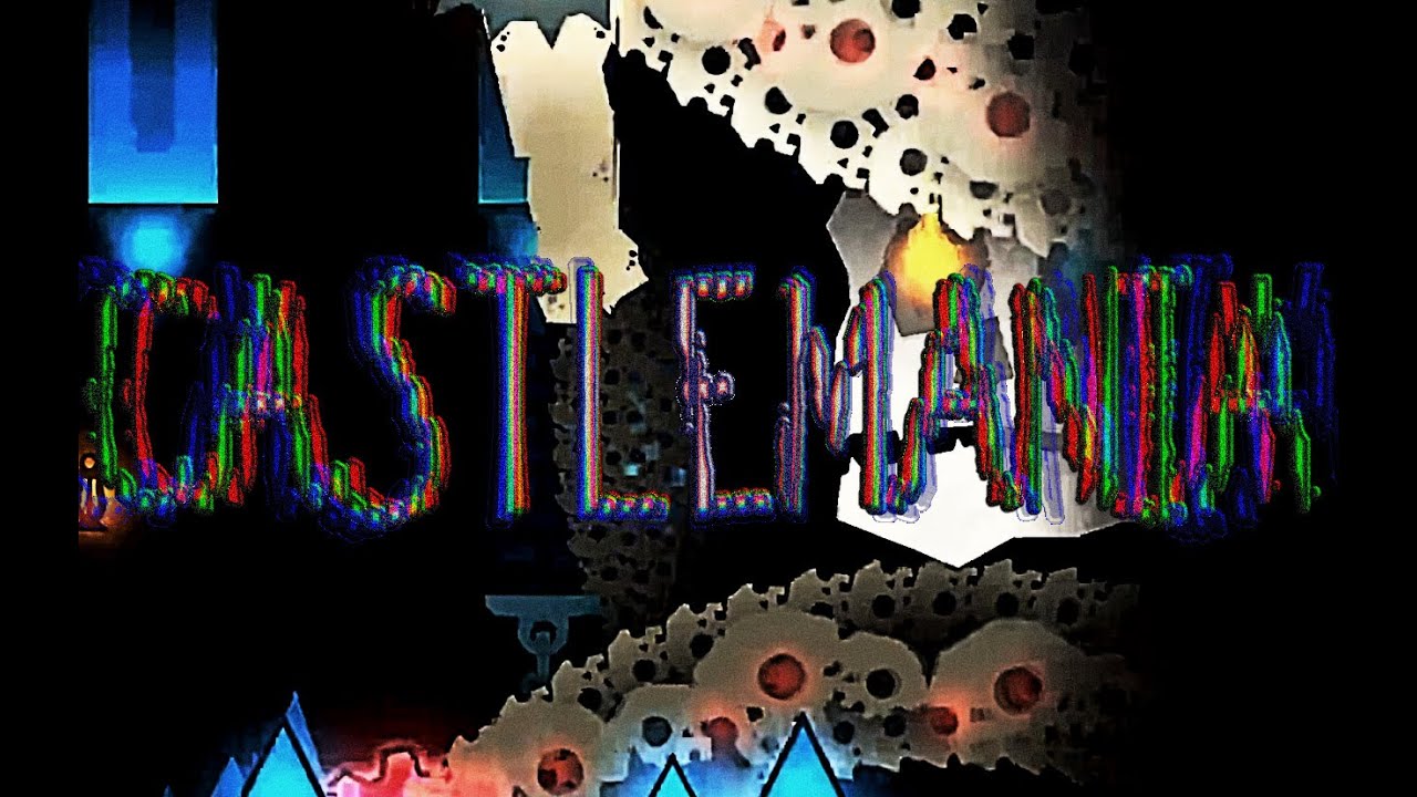 Castlemania 100% All paths (Geometry Dash Medium-Very Hard Demon)