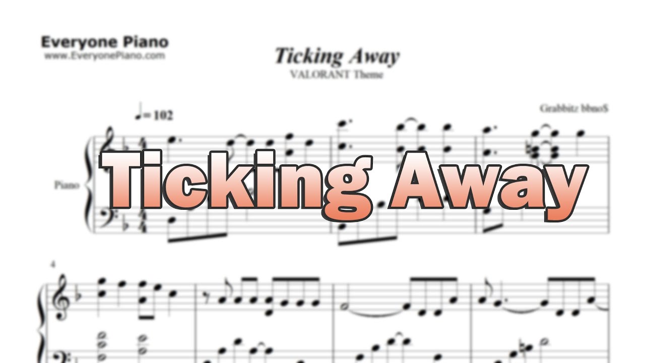 Ticking Away - VALORANT Theme - Sheet Music in the Intro