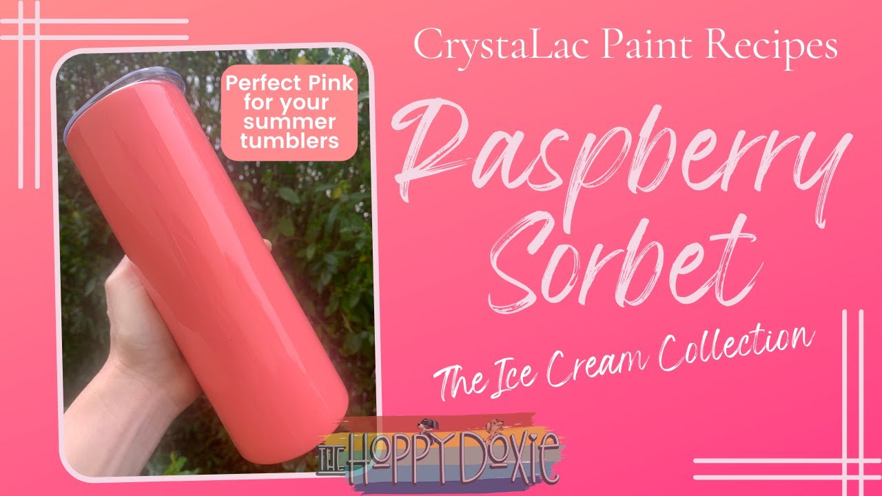 Raspberry Sherbet Pink Paint Recipe using CrystaLac Pigments, Spray Paint Alternative for Tumblers