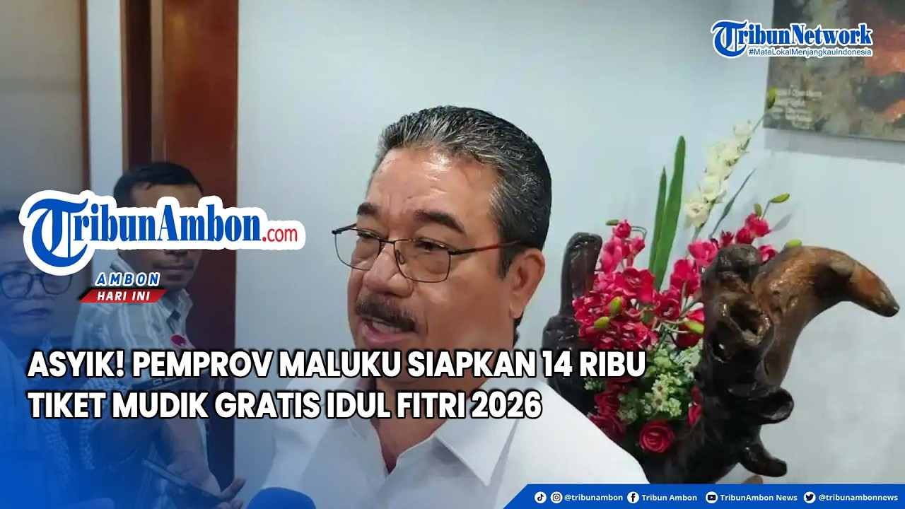 Pemprov Maluku Siapkan 14 Ribu Tiket Mudik Gratis Idul Fitri 2026