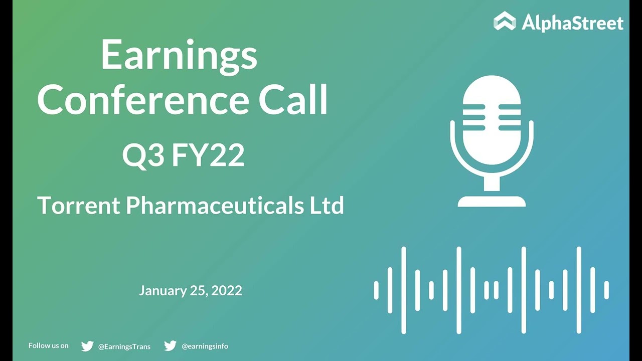Torrent Pharmaceuticals Ltd Q3 FY22 Earnings Concall