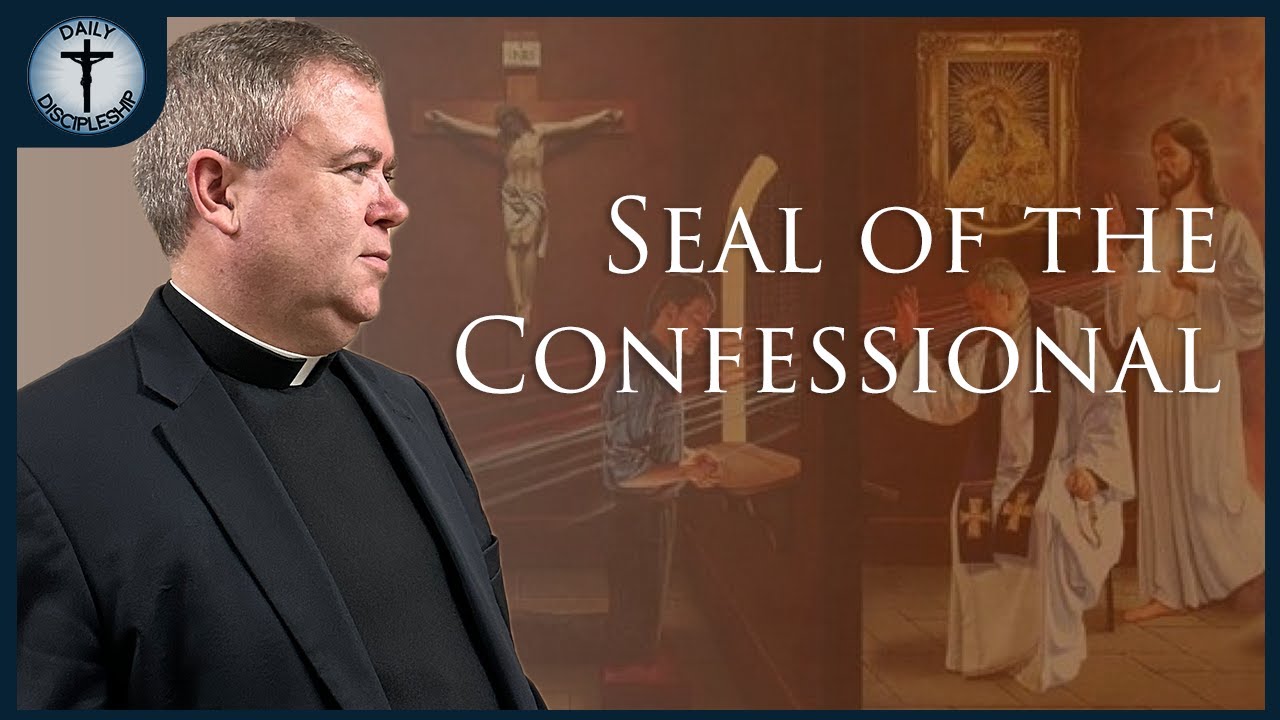 The Catholic Seal of the Confessional: Understanding Its Sacred Duty and Importance