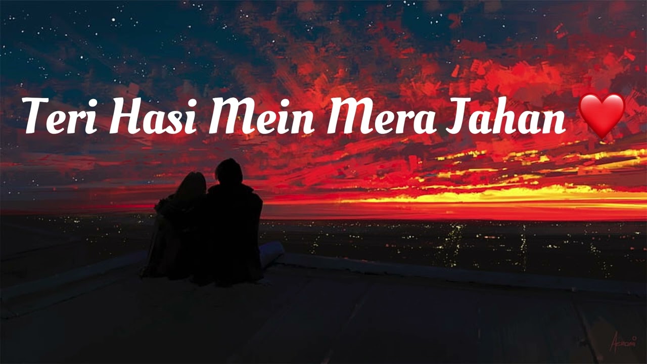 Teri Hasi Mein Mera Jahan | New Hindi Romantic Song | Heart Touching 2026 Viral Love Song ❤️