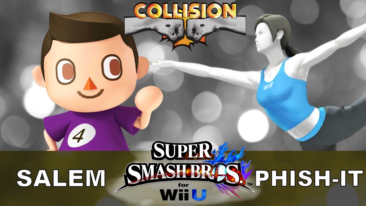 Smash Wii U Tournament - CT Salem (Villager) vs Phish-it (Wii Fit) - Collision XI