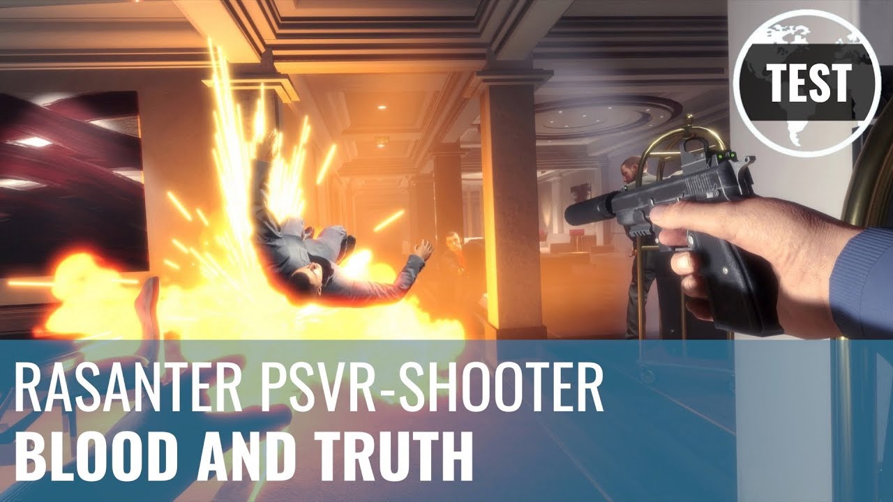 Blood and Truth im Test: Rasanter Playstation-VR-Shooter (German)