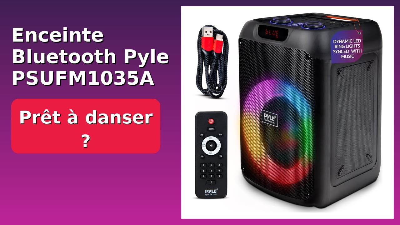 AVIS (2025) : Enceinte Bluetooth Pyle PSUFM1035A. DÉTAILS ESSENTIELS