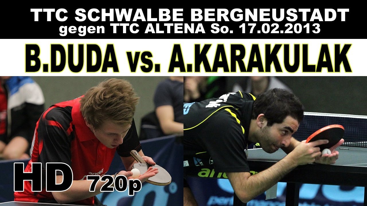 Benedikt DUDA vs. Ara KARAKULAK (TTC Schwalbe Bergneustadt - TTC Altena) So. 17.02.2013