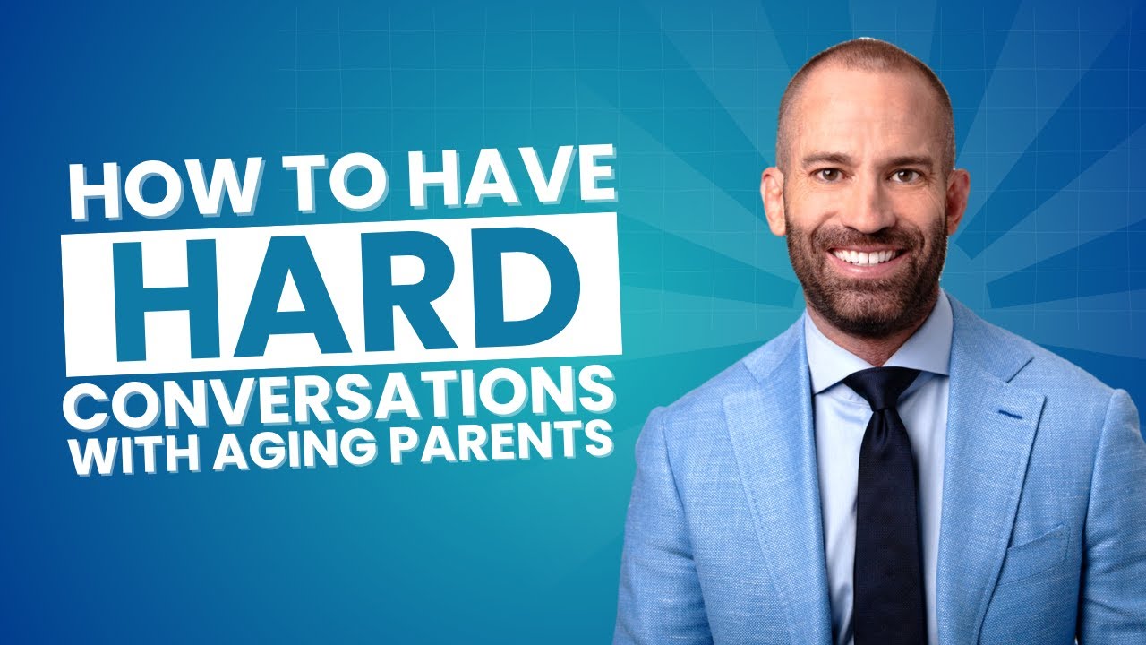 How to Have Hard Conversations with Aging Parents