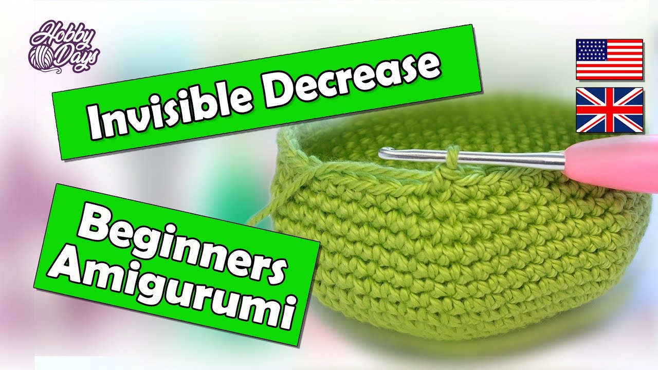 Invisible Decrease - Beginners Amigurumi Crochet -